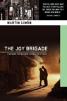 The Joy Brigade - Martin Limon - 9781616953973