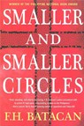 Smaller and Smaller Circles - BATACAN,  F.H. - 9781616955274