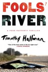 Fools' River - HALLINAN,  Timothy - 9781616959722
