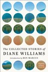 The Collected Stories of Diane Williams - Diane Williams - 9781616959821