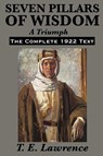 Seven Pillars of Wisdom - T.E. Lawrence - 9781617201813