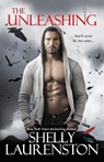 The Unleashing - Shelly Laurenston - 9781617735059