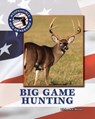 Big Game Hunting - KOZAR,  Richard F. - 9781619000476