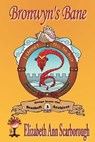 Bronwyn's Bane - SCARBOROUGH,  Elizabeth Ann - 9781619502598