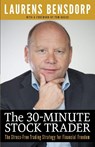 The 30-Minute Stock Trader - Laurens Bensdorp - 9781619615502