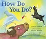 How Do You Do? - Larissa Theule - 9781619638075