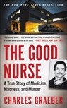 The Good Nurse - GRAEBER,  Charles - 9781619699366