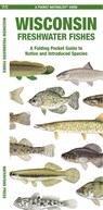 Wisconsin Freshwater Fishes - Matthew Morris - 9781620056578