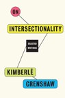 On Intersectionality: Essential Writings - Kimberlé Crenshaw - 9781620975510