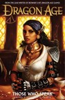 Dragon Age Volume 2: Those Who Speak - David Gaider - 9781621155867