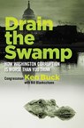 Drain the Swamp - Ken Buck - 9781621576495
