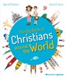 BBO CHRISTIANS AROUND THE WORL - DE MULLENHEIM,  Sophie - 9781621643586