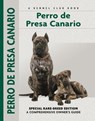 Perro De Presa Canario - Manuel Curto Gracia - 9781621870753