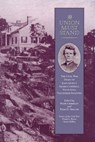 The Union Must Stand - Mark Grimsley ; Todd D. Miller - 9781621903086