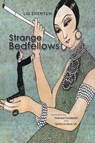 Strange Bedfellows - LIU,  Zhenyun - 9781621967026