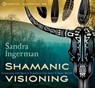 Shamanic Visioning -  - 9781622030897