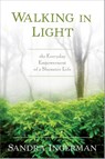 Walking in Light - Sandra Ingerman - 9781622034284