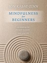 Mindfulness for Beginners - Jon Kabat-Zinn - 9781622036677