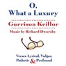 O, What a Luxury -  - 9781622315499