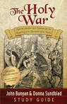 The Holy War - Study Guide - John Bunyan ; Donna Sundblad - 9781622454587