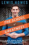 The School of Greatness - Lewis Howes - 9781623365967