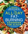 The All-Day Fat-Burning Cookbook - Yuri Elkaim - 9781623366070