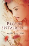Blood Entangled - Amber Belldene - 9781623420444