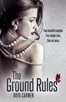 The Ground Rules - Roya Carmen - 9781623422066