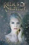 Relics of Camelot - L H Nicole - 9781623422301