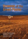 Grasses of the Great Plains - James Stubbendieck ; Stephan L. Hatch ; Cheryl D. Dunn - 9781623494773