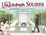 The Unknown Soldier - Jess M. Brallier ; Jamie Peterson - 9781623541590