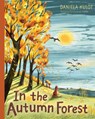 In the Autumn Forest - Daniela Kulot - 9781623546199