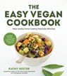 The Easy Vegan Cookbook - Kathy Hester - 9781624141638