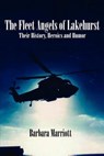 The Fleet Angels of Lakehurst - MARRIOTT,  Barbara - 9781624320002