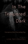 In the Tempered Dark - Lisa Fay Coutley - 9781625570666