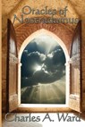Oracles of Nostradamus - Charles A. Ward - 9781625582034