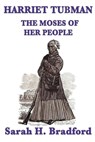 Harriet Tubman - Sarah H. Bradford - 9781625584090
