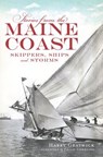 Stories from the Maine Coast - Harry Gratwick - 9781625840769