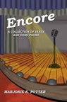 Encore: A Collection of Verse & Song Poems - Marjorie Potter - 9781626131712