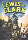 Lewis & Clark Map the American West - Nel Yomtov - 9781626172937