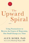 The Upward Spiral - Alex Korb - 9781626251205