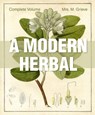 A Modern Herbal - Margaret Grieve - 9781626542242