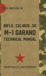 U.S. Army M-1 Garand Technical Manual - Pentagon U. S. Military - 9781626543300