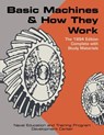 Basic Machines and How They Work - Naval Education and Training Program - 9781626545854