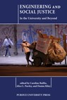 Engineering and Social Justice: In the University and Beyond - Caroline Baillie - 9781626711334