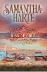 Kiss of Gold - Samantha Harte - 9781626816596