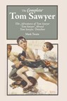 The Complete Tom Sawyer - Mark Twain - 9781627300506