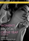 Best Women's Erotica of the Year, Volume 8 - Rilzy Adams ; Eva Leigh ; Dena Hankins ; Ruby Lang ; Robin Lovett ; Fiona Zedde ; P. Stormcrow ; Christina Berry ; Rosanna Leo - 9781627785280