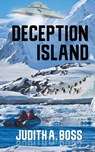 Deception Island - Judith A Boss - 9781628308686