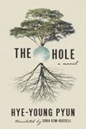 The Hole - PYUN,  Hye-Young - 9781628727807